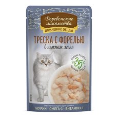 Деревенские лакомства / Паучи для кошек Треска с форелью в нежном желе (цена за упаковку)